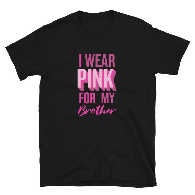 - Winter warm clothes for short-haired dogsI Wear Pink For My Brother T-Shirt